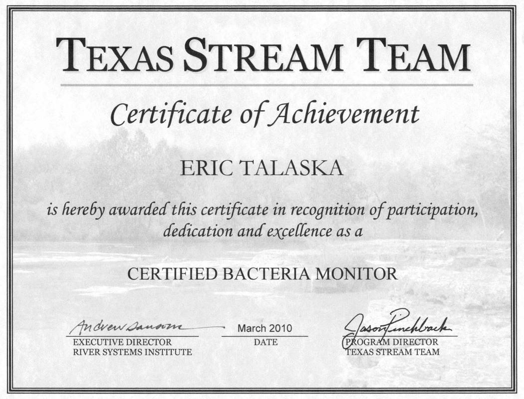 Texas Stream Team Certificate of Achievement - Certified Bacteria Monitor - Eric Talaska